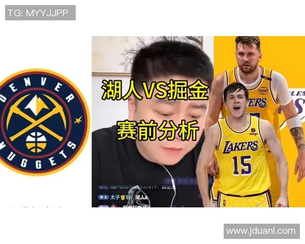 2020年掘金对湖人精彩对决回顾及赛后分析应用程序推荐